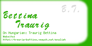 bettina traurig business card
